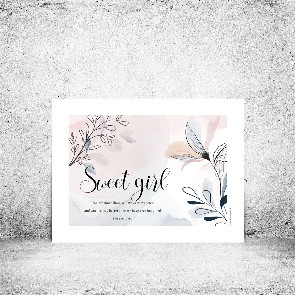 viser boernecitatet "sweet girl" fra www.plakatcompagniet.dk